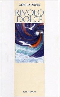 Il rivolo dolce - Sergio Onnis - copertina