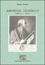 Amerigo Vespucci (1450 c.a.-1512)