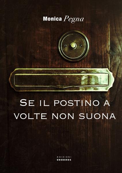 Se il postino a volte non suona - Monica Pegna - copertina
