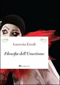 Filosofia dell'umorismo - Lucrezia Ercoli - copertina