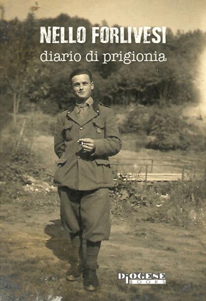 Diario di prigionia - Nello Forlivesi - copertina