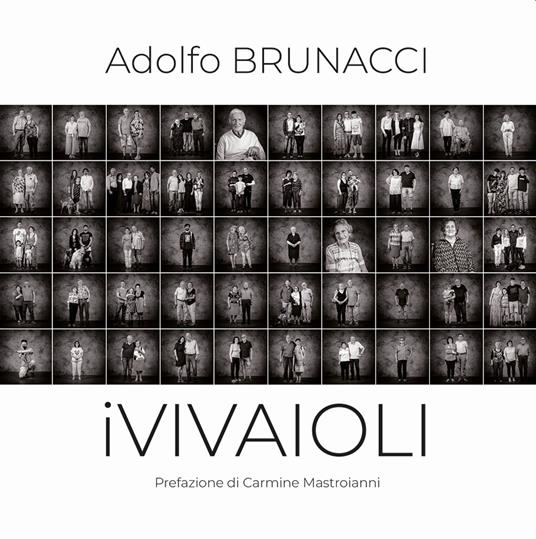 iVIVAIOLI. Racconto per immagini di una comunità e del suo territorio. Ediz. illustrata - Adolfo Brunacci - copertina