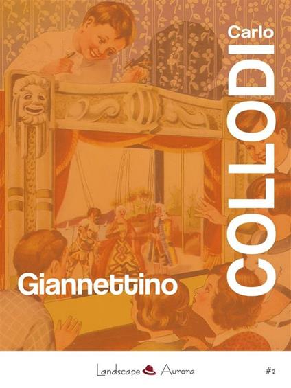 Giannettino. Nuova ediz. - Carlo Collodi - ebook