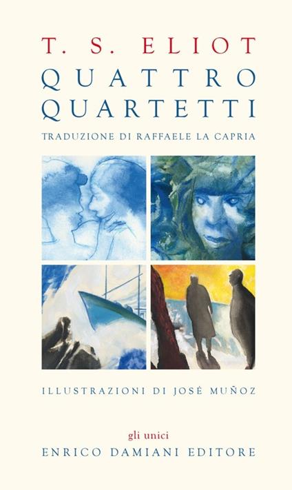 Quattro quartetti. Con CD Audio - Thomas S. Eliot - copertina