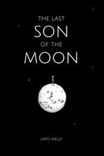 The last son of the moon