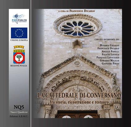 La cattedrale di Conversano fra storia, ricostruzione e restauro - copertina