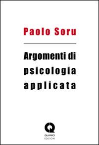 Argomenti di psicologia applicata - Paolo Soru - copertina