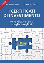 I certificati di investimento. Come Giovanni Borsi sceglie i migliori