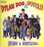 Dylan Dog e Botolo, incubo a Montiscuri