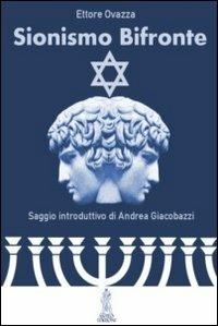 Sionismo bifronte - Ettore Ovazza - copertina