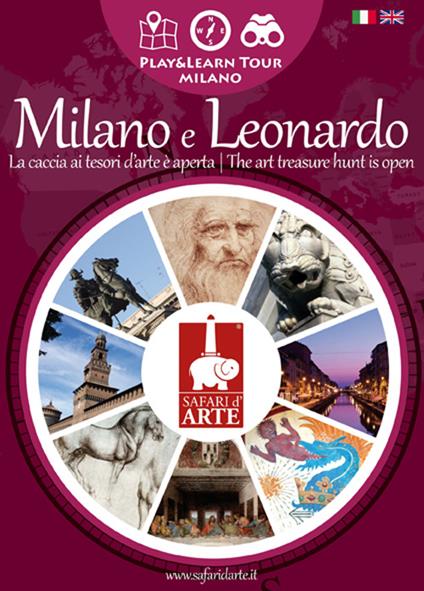 Safari d'arte. Percorsi Milano e Leonardo. Ediz. italiana e inglese - copertina