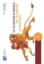 Le 12 fatiche di Ercole-The 12 labours of Hercules. Con DVD