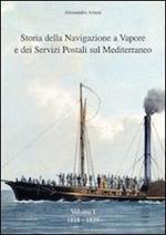 Storia della navigazione a vapore e dei servizi postali sul Mediterraneo