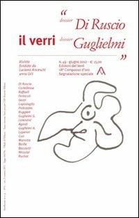 Il Verri. Vol. 49: Dossier di Ruscio. Dossier Guglielmi. - copertina
