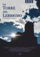 La torre del lebbroso - Mirko Fresia Paparazzo - copertina