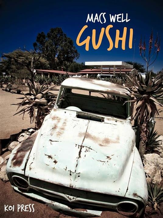Gushi - Macs Well - ebook