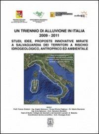 Un triennio di alluvione in Italia 2009-2011 - copertina