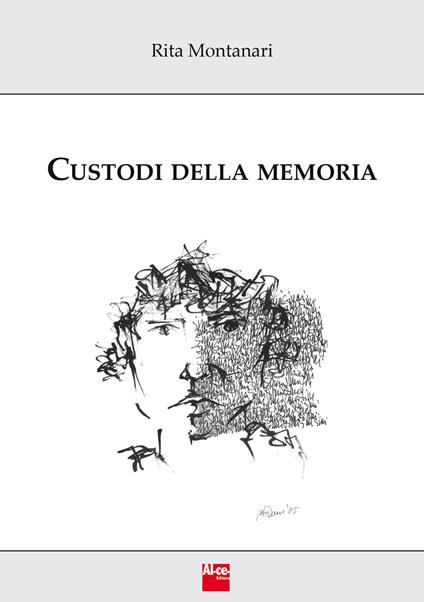Custodi della memoria - Rita Montanari - copertina
