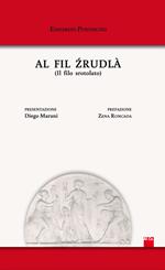 Fil zrudlà (Il filo srotolato) (Al)