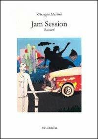 Jam Session - Giuseppe Martini - copertina