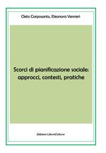 Scorci di pianificazione sociale: approcci, contesti, pratiche