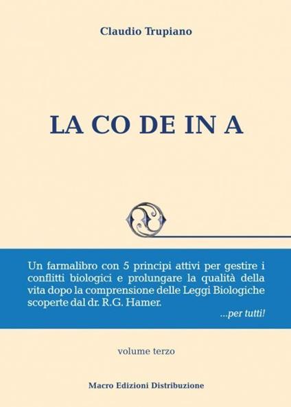 La codeina. Vol. 3 - Claudio Trupiano - copertina