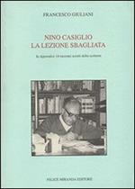 Nino Castiglio. La lezione sbagliata