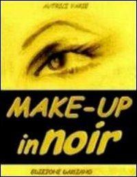 Make up in noir - Nida e Nez - copertina