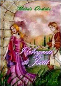 I segreti di Iseut - Michela Ondedei - copertina