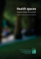 Health Spaces. Hospital outdoor environment