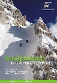 Scialpinismo in Comelico-Sappada - Paolo Grosso,Francesco Vascellari - copertina