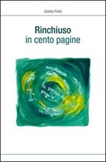 Rinchiuso in cento pagine