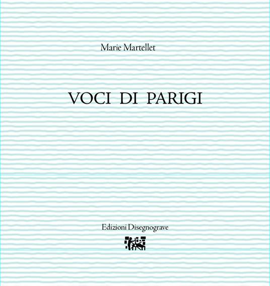 Voci di Parigi - Marie Martellet - copertina