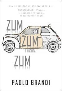 Zum zum e ancora zum - Paolo Grandi - copertina