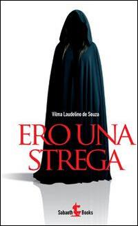Ero una strega - Wilma Laudelino de Souza - copertina