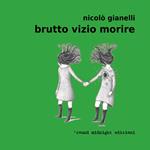 Brutto vizio morire