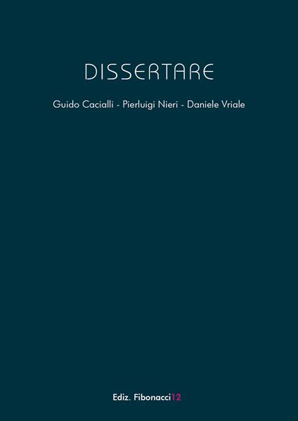 Dissertare. Blog dal 2021 al 2022 - Guido Cacialli,Pierluigi Nieri,Daniele Vriale - copertina