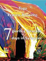 7 giorni a Siracusa-7 days in Syracuse