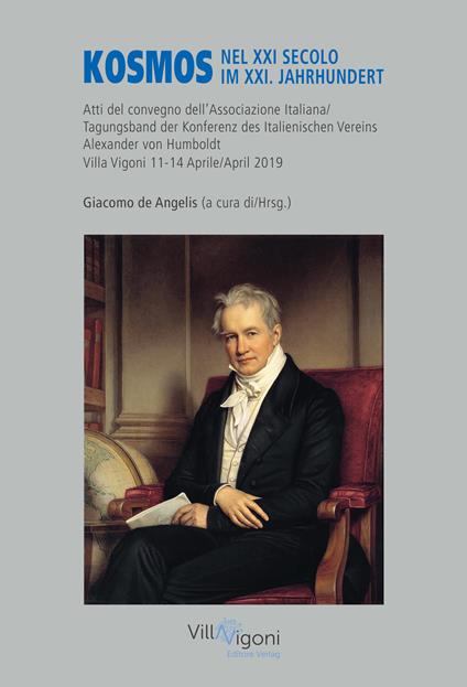 Kosmos nel XXI secolo-Kosmos im XXI. Jahrhundert. Atti del Convegno della Associazione Italiana Alexander von Humboldt (Villa Vigoni, 11-14 Aprile 2019) - copertina