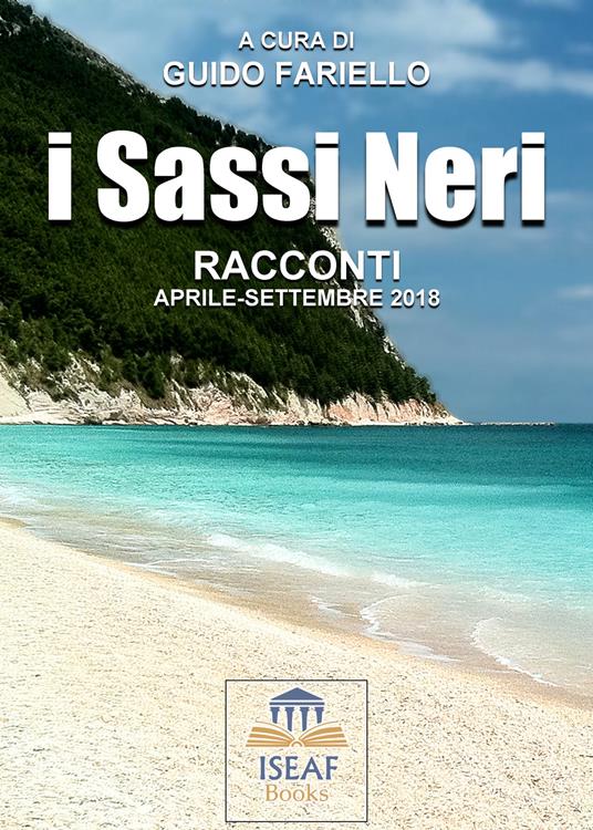 I sassi neri. Racconti aprile-settembre 2018 - copertina