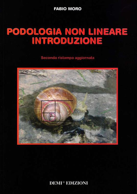 Podologia non lineare. Introduzione - Fabio Moro - copertina