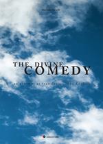 The Divine comedy. An attempt at translation into english