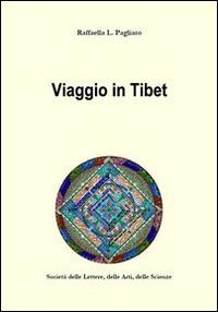 Viaggio in Tibet - Raffaella L. Pagliaro - copertina