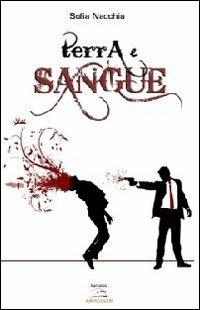 Terra e sangue - Sofia Nacchia - copertina
