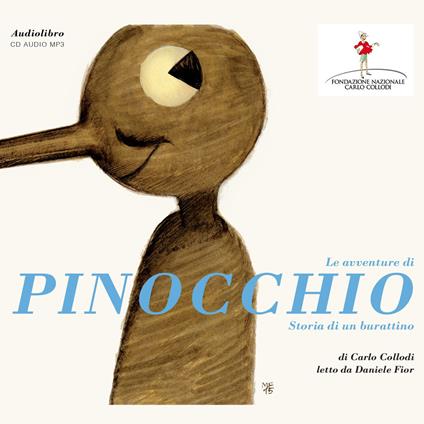 Le avventure di Pinocchio. Storia di un burattino letto da Daniele Fior - Carlo Collodi - copertina