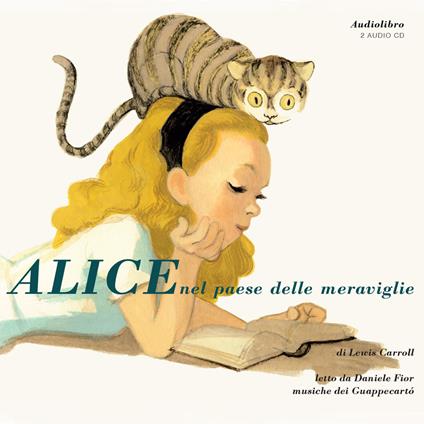 Alice nel paese delle meraviglie letto da Daniele Fior. Audiolibro - Lewis Carroll - copertina