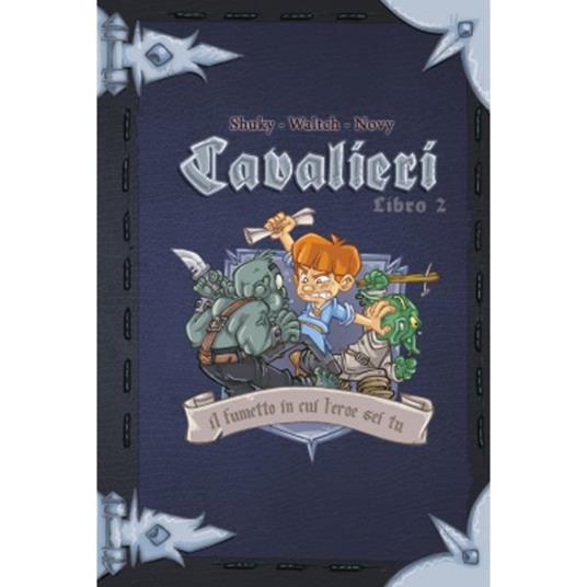 Cavalieri 2. Gioco da tavolo