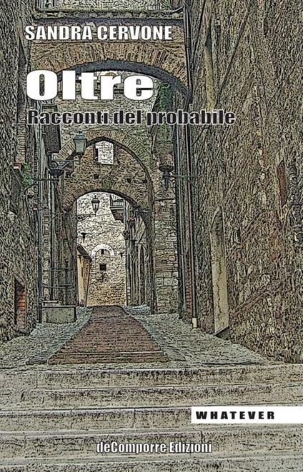 Oltre. Racconti del probabile - Sandra Cervone - copertina