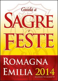 Guide a sagre e feste Emilia Romagna 2014 - copertina
