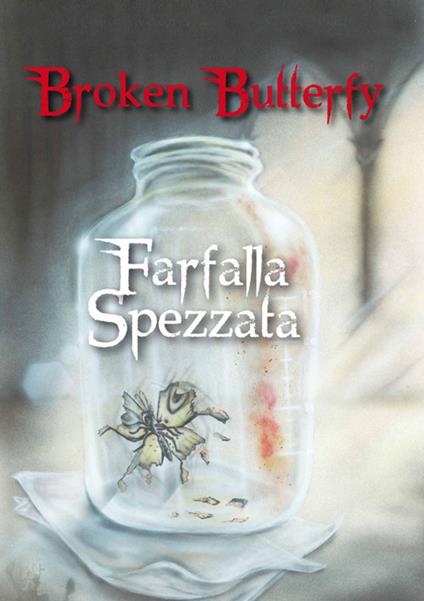 Broken Butterfly-Farfalla spezzata - Matthew O'Connor - copertina